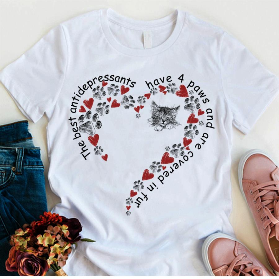 Cat the best antidepressants have 4 paws heart and are covered in fur s unisex, hoodie, sweatshirt Cat the best antidepressants have 4 paws heart and are covered in fur s unisex, hoodie, sweatshirt