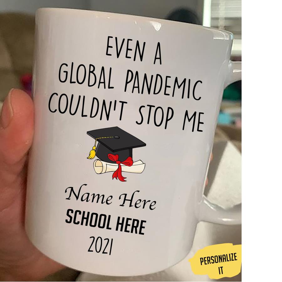 Personalized class of 2021 couldn_t stop me Coffee mug unisex, hoodie, sweatshirt