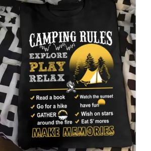 Camping rules play make memories shirt