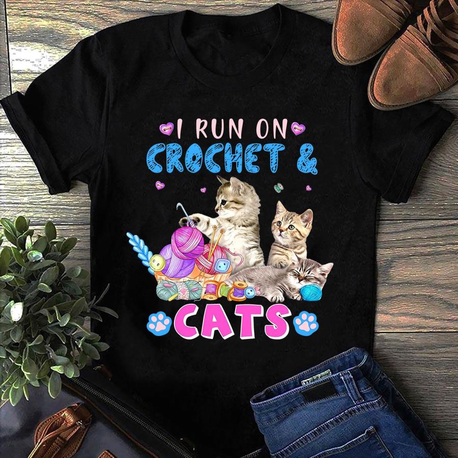 Cat funny I run on crochet s unisex, hoodie, sweatshirt