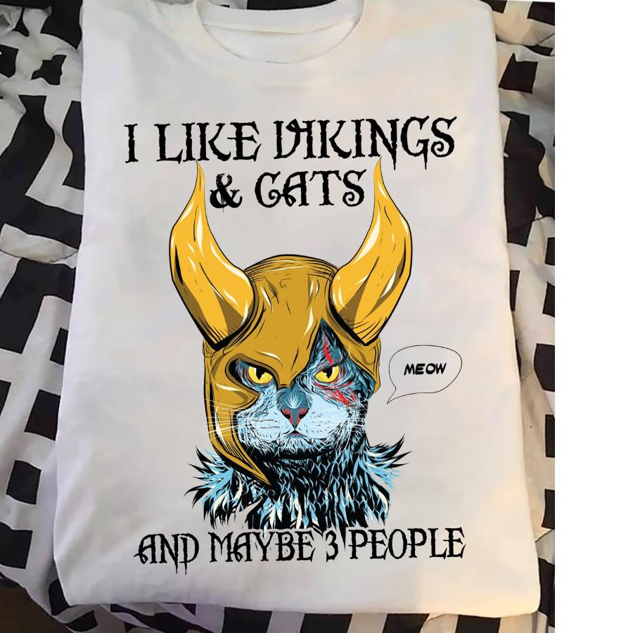Cat I like vikings cats and maybe 3 people shirt