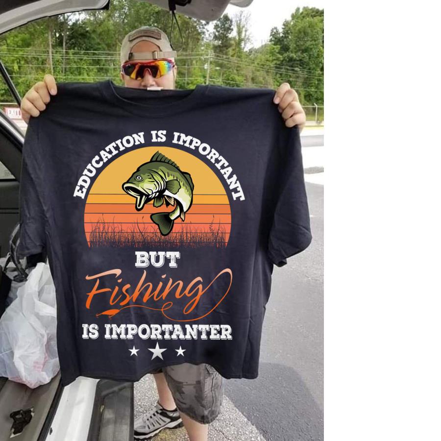 Fishing education is important vintage s unisex, hoodie, sweatshirt