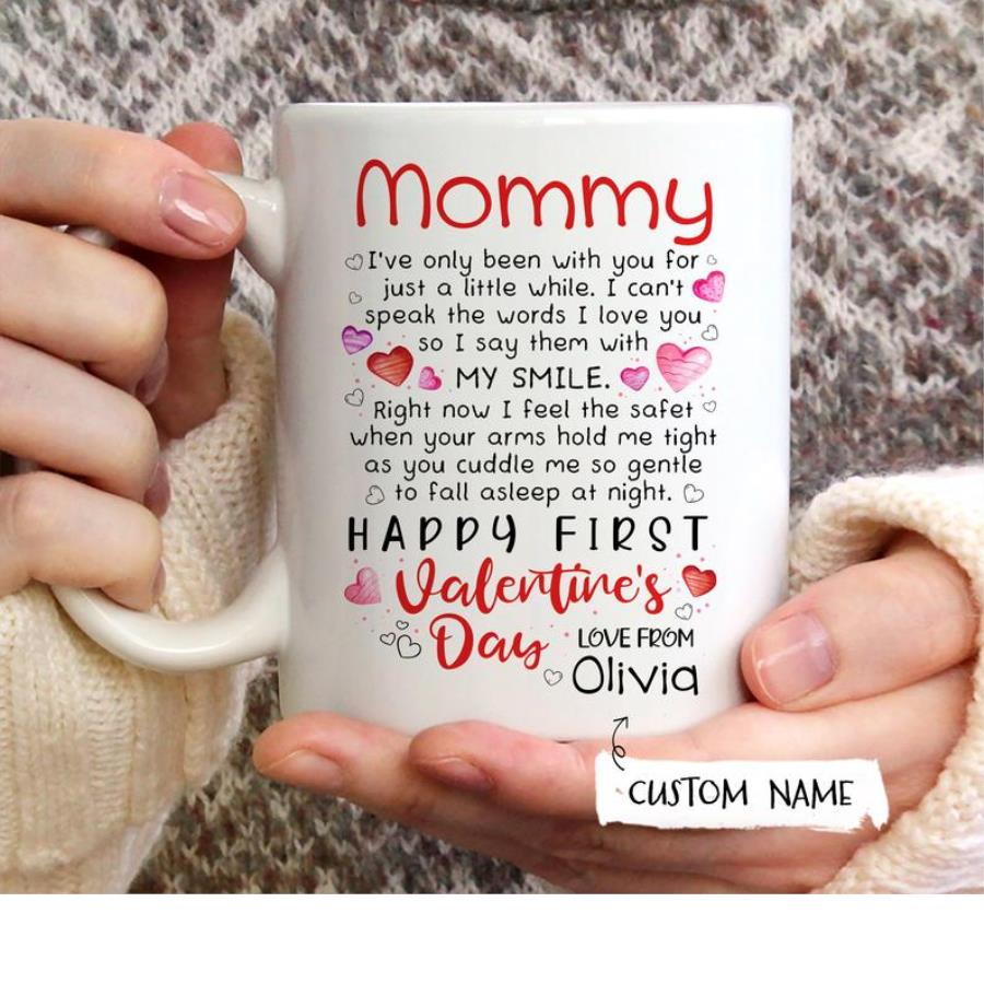 Mommy Mug, Mom Gifts, Happy First Valentine Day Mug, Valentine Mug For Mom