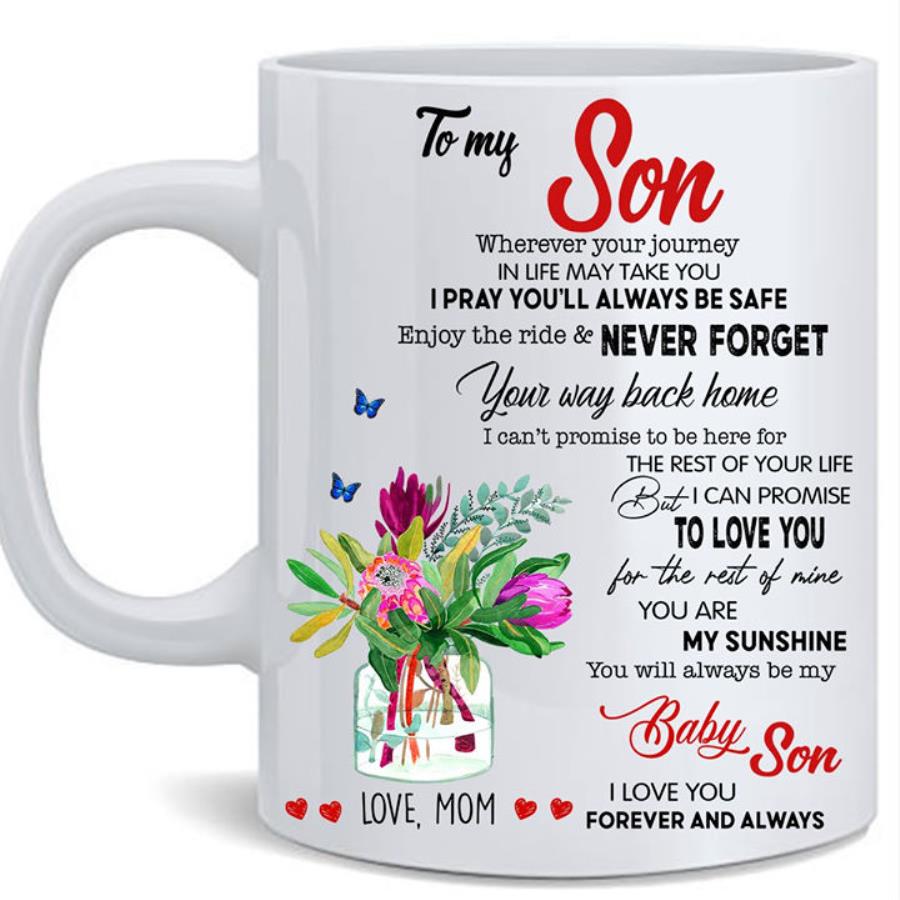 To my son never forget to love you my sunshine baby son mug unisex, hoodie, sweatshirt