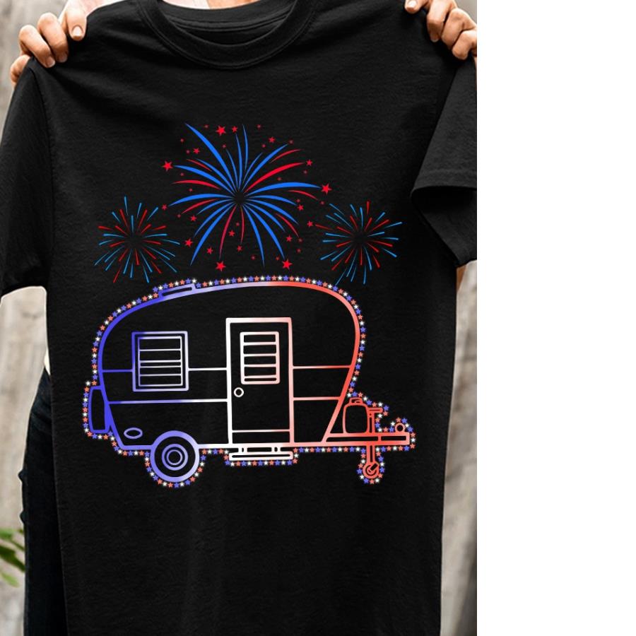 Camping car fireworks 4th of July shirt, independence day shirt, American flag shirt