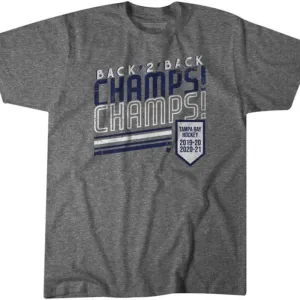 Back 2 back champs Champs Tampa Bay hockey 2019-2020 2020-2021 shirt