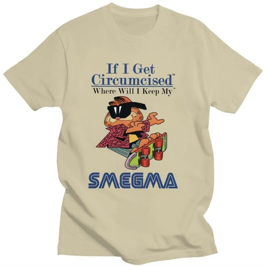 If I get Circumcised when Will I keep My SMEGMA shirt