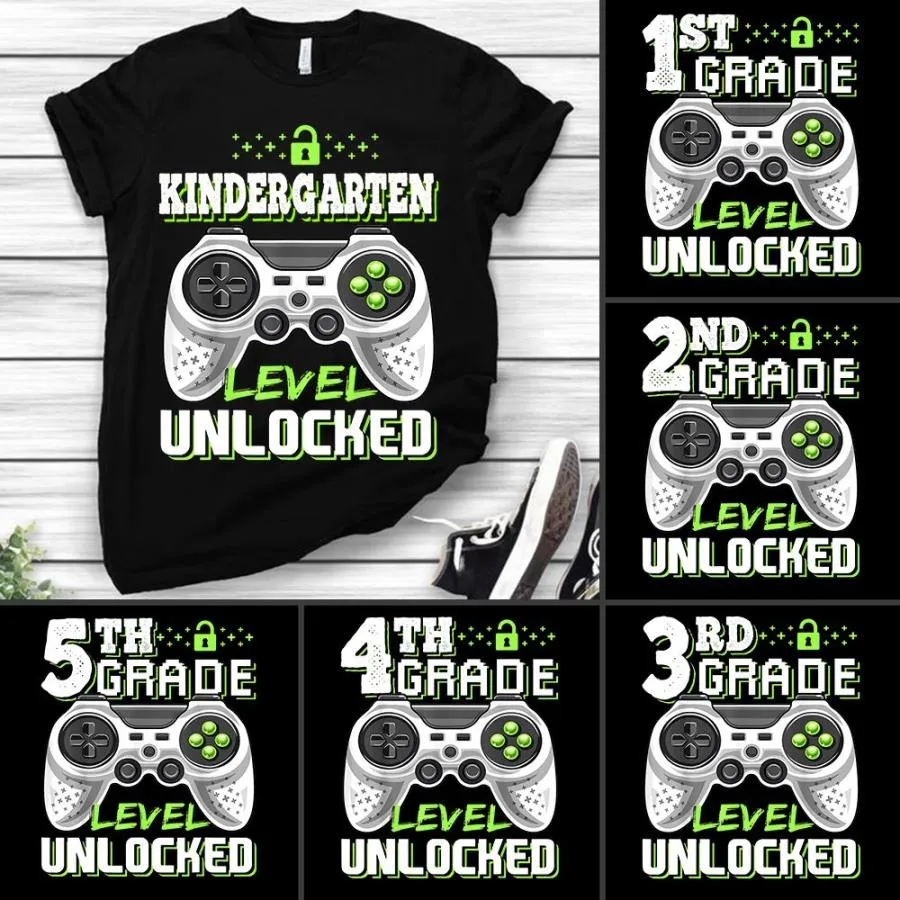 Kindergarten level unlocked shirt, 1st Grade shirt, custom shirt