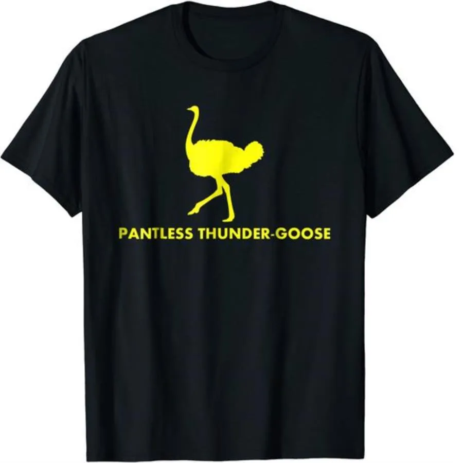 Ostrich pantless thunder-goose shirt