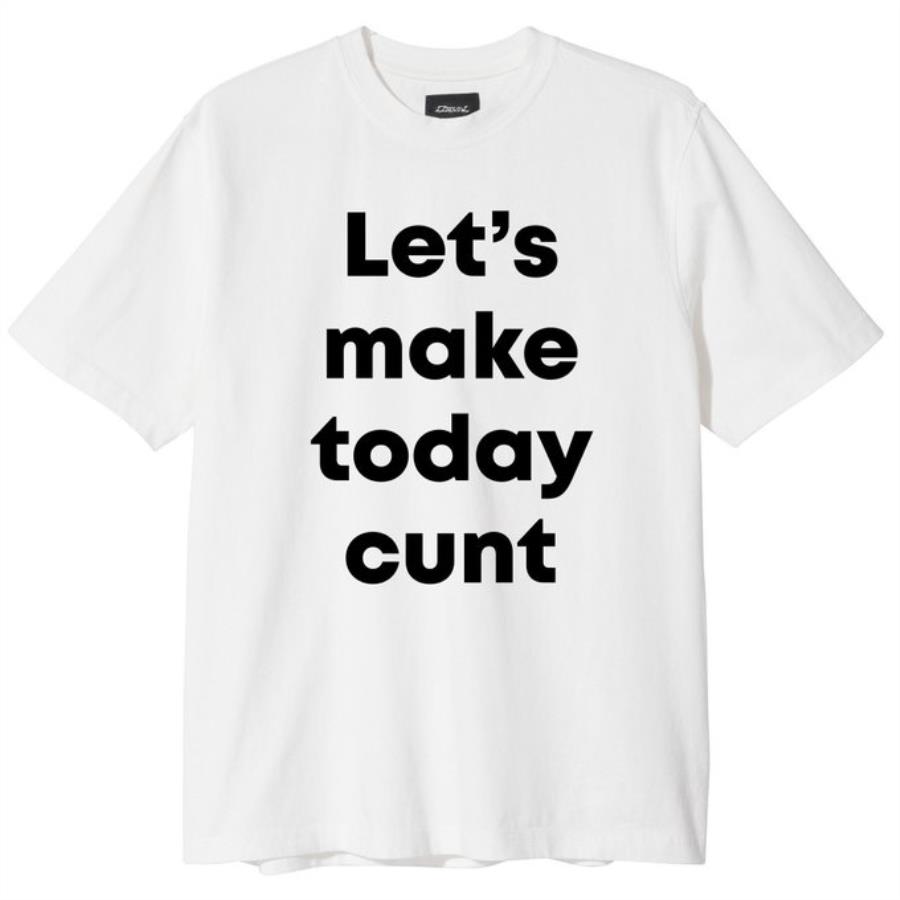 Let's make today cunt shirt