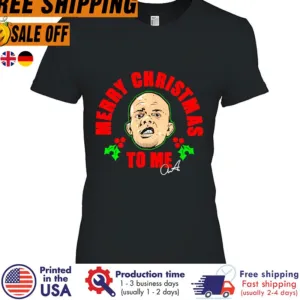 FREE SHIPING anthony Smith Merry Christmas To Me shirt