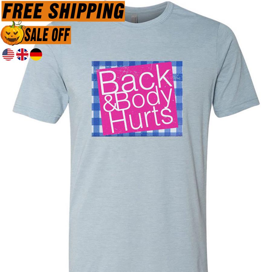 Back and body hot sale hurts sweatshirt