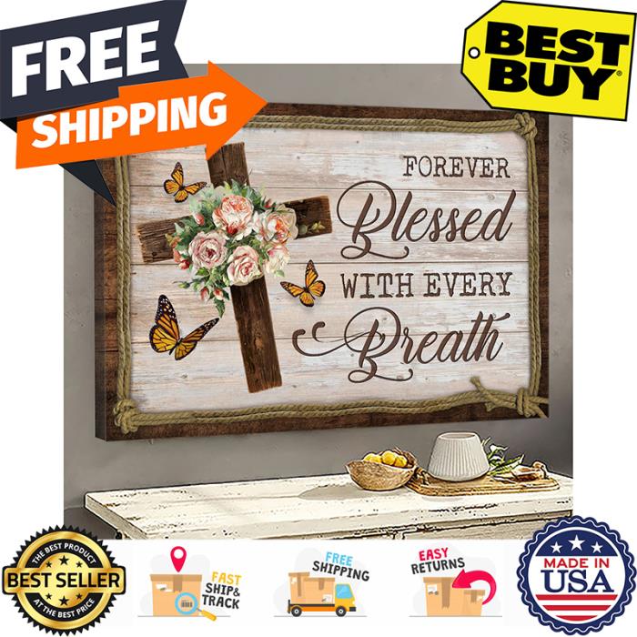 Butterfly god forever blessed with every breath canvas