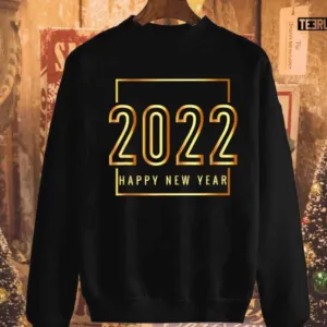 Funny goodbye 2021 Happy New Year 2022 Sweatshirt