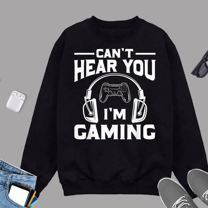 Can't Hear You I'm Gaming Player Video Game Cool Gamer Gift T-Shirt