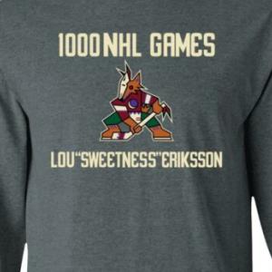 Top arizona Coyotes 1000 Nhl Games Lou Sweetness Eriksson Sweats unisex, hoodie, sweatshirt Top arizona Coyotes 1000 Nhl Games Lou Sweetness Eriksson Sweats unisex, hoodie, sweatshirt