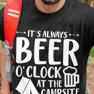 It's always beer o'clock at the campsite s unisex, hoodie, sweatshirt