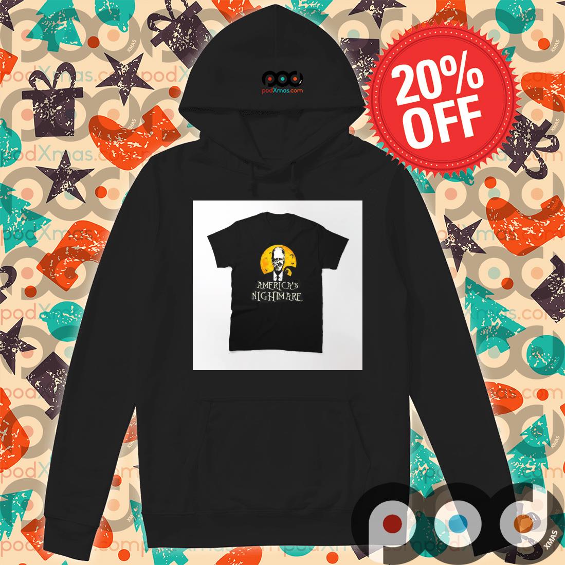 America27s-Nightmare-Biden Hoodie PODxmas den