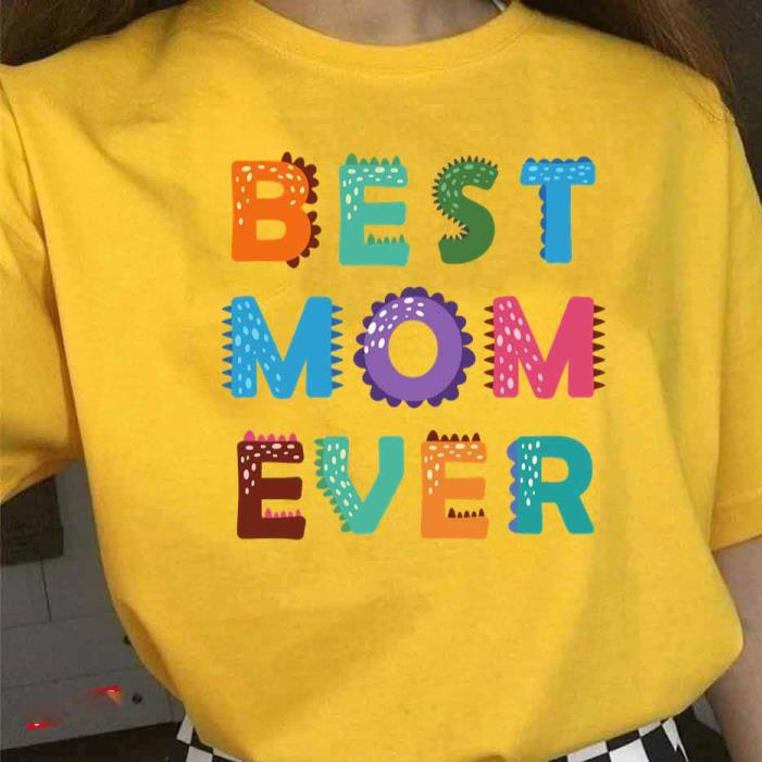 Best Mom Ever 2022  -Shirt