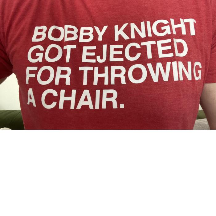 Bobby Knight Got Ejected For Throwing A Chair Basketball Shirt