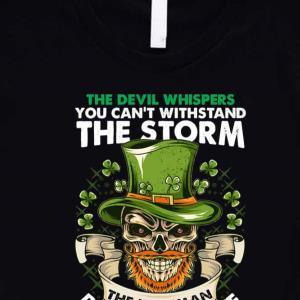 The Irish Storm Proud American Saint Patrick’s Day -Shirt unisex, hoodie, sweatshirt