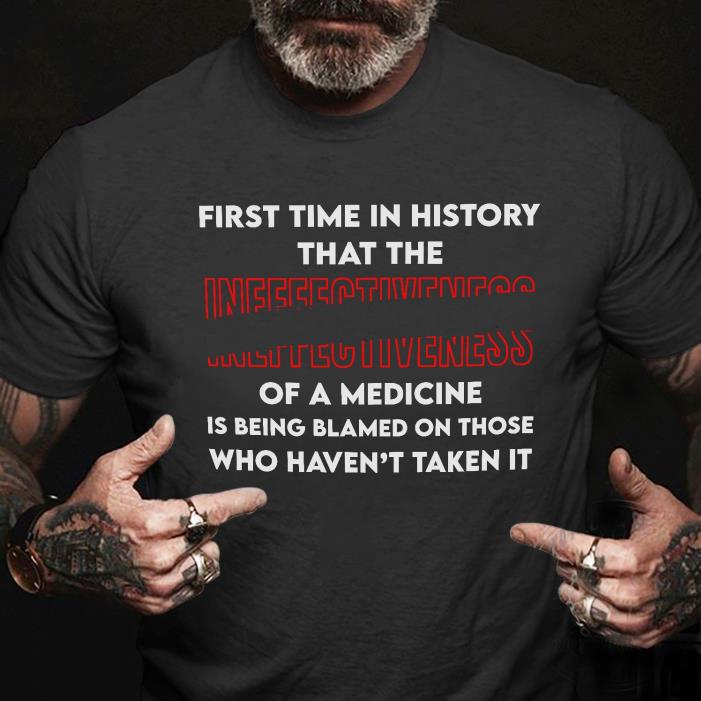 FIRST TIME IN HISTORY Shirt