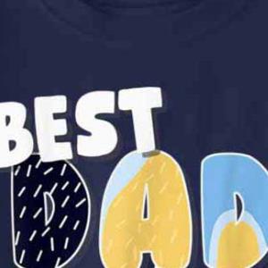 Happy Father's Day Best Dad Blueydad Ever Funny Father's Day-Shirt unisex, hoodie, sweatshirt