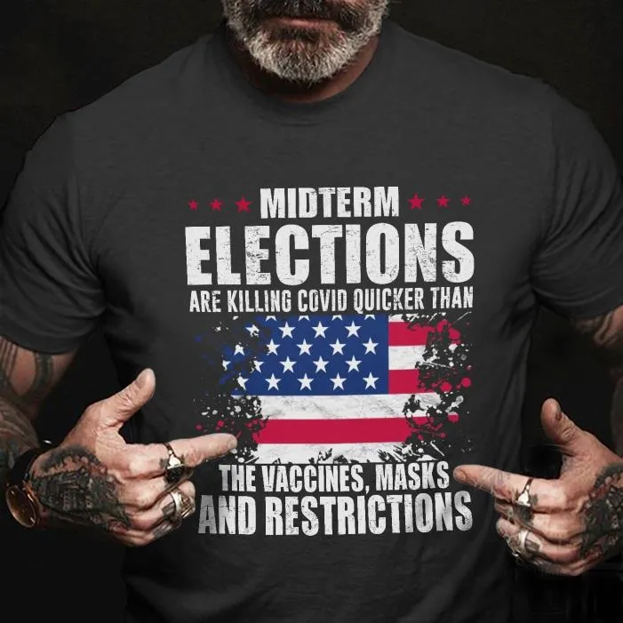 MIDTERM ELECTIONS THE VAVVINES,MASKS AND RESTRICTIONS-Shirt