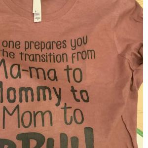 No one prepare you For the transition from Ma-ma to Mommy to mom to Bruh Shirt unisex, hoodie, sweatshirt