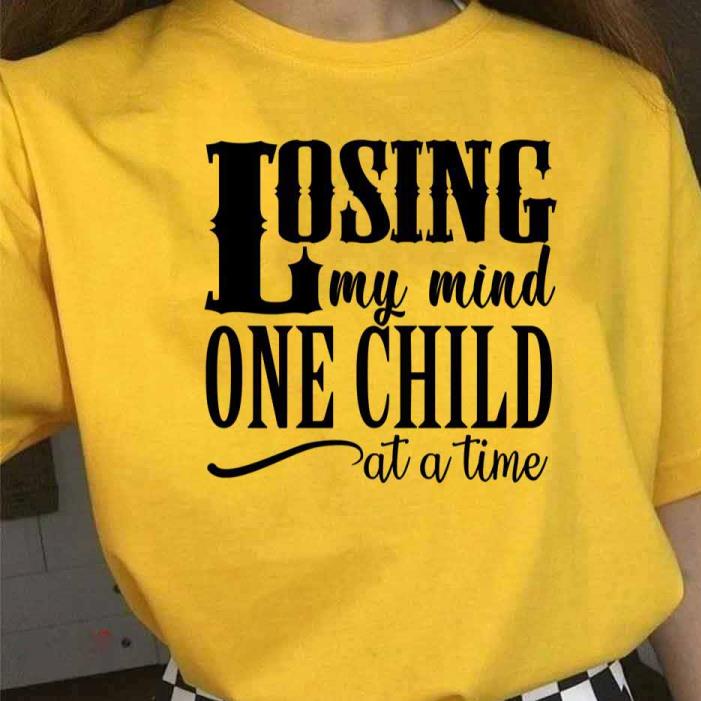 Happy Mother's Day Losing My Mind One Child At A Time -Shirt
