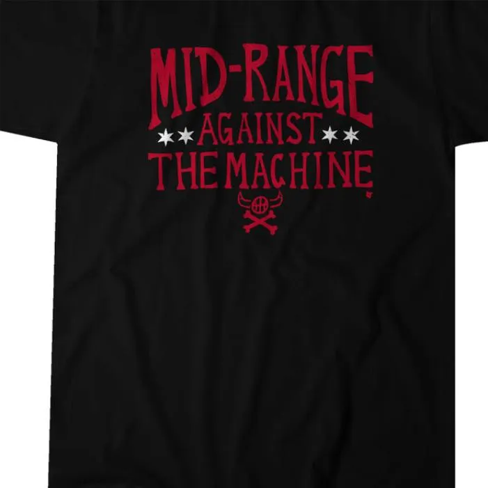 MID-RANGE AGAINST THE MACHINE CHICAGO SHIRT