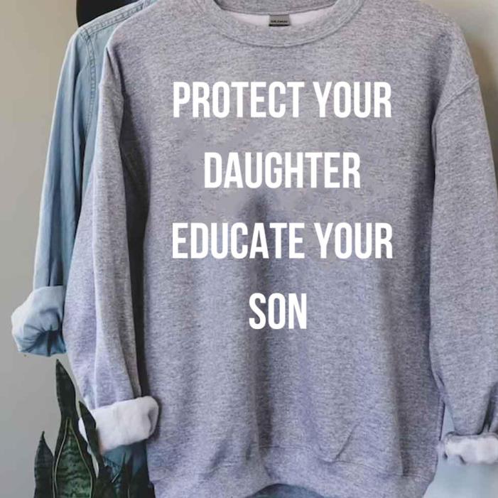 Protect Your Daughter Educate Your Son Custom T-shirt Printing