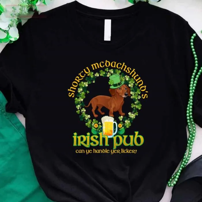 saint-Saint Patrick's Day Shorty Mc Dachshund's Irish Pub Funny St Paddy's Day -Shirt