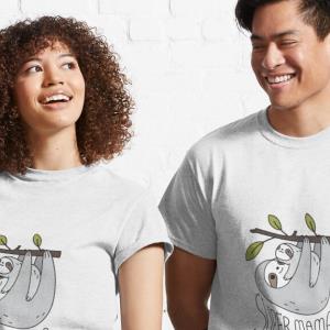 Super Mama Mom and Baby Sloth Classic Shirt unisex, hoodie, sweatshirt