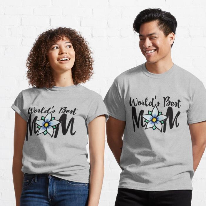 World's Best Mom Classic T-Shir
