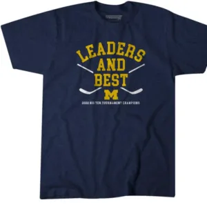 2022 BIG TEN CHAMPIONS LEADERS AND BEST 2022 BIG TEN SHIRT