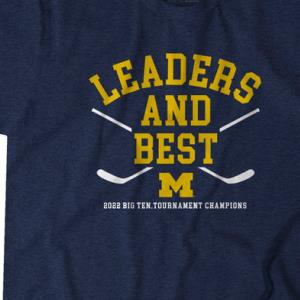 2022 BIG TEN CHAMPIONS LEADERS AND BEST 2022 BIG TEN SHIRT unisex, hoodie, sweatshirt 2022 BIG TEN CHAMPIONS LEADERS AND BEST 2022 BIG TEN SHIRT unisex, hoodie, sweatshirt