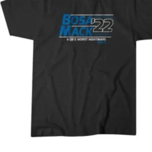 BOSA MACK '22 A QB WORST NIGHTMATE SHIRT