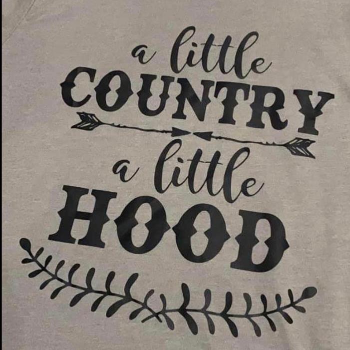A little country a little hood shirt