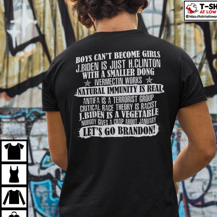 Boys Can’t Become Girls J Biden Is Just H Clinton Shirt