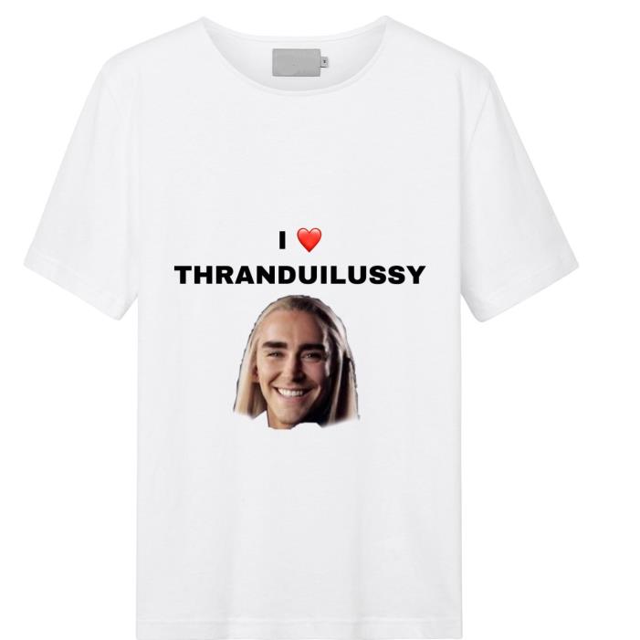 I love Thranduilussy Heart Shirt