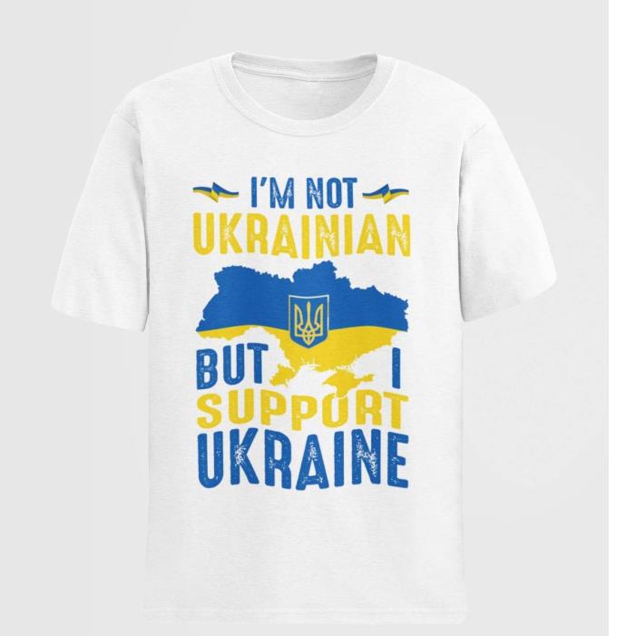 I'm Not Ukrainian But I Support Ukraine Flag Shirt