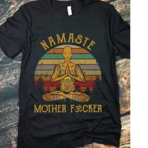 Namasie Mother Fcker Yoga Vintage Shirt