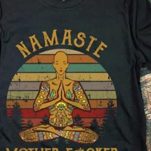 Namasie Mother Fcker Yoga Vintage Shirt unisex, hoodie, sweatshirt