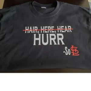 Hair Here Hear Hurt So Shirt
