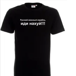 Russian warship, go fuck yourself Ukraine Language Shirt