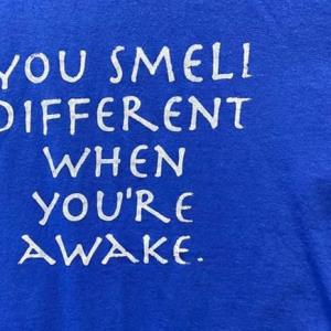 You Smell Different when you're aware s unisex, hoodie, sweatshirt