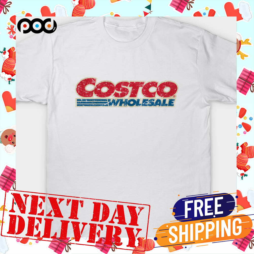Costco Wholesale T-Shirt , Funny Costco Fan Shirt Gift