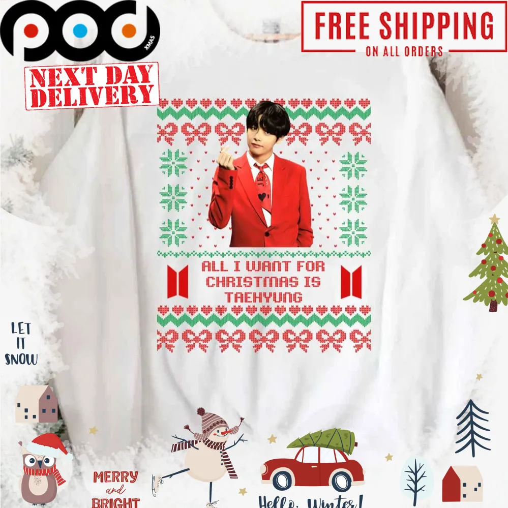 All I Want For Christmas Is Kim Taehyung Bts V Bwi Ugly Christmas Sweatshirt