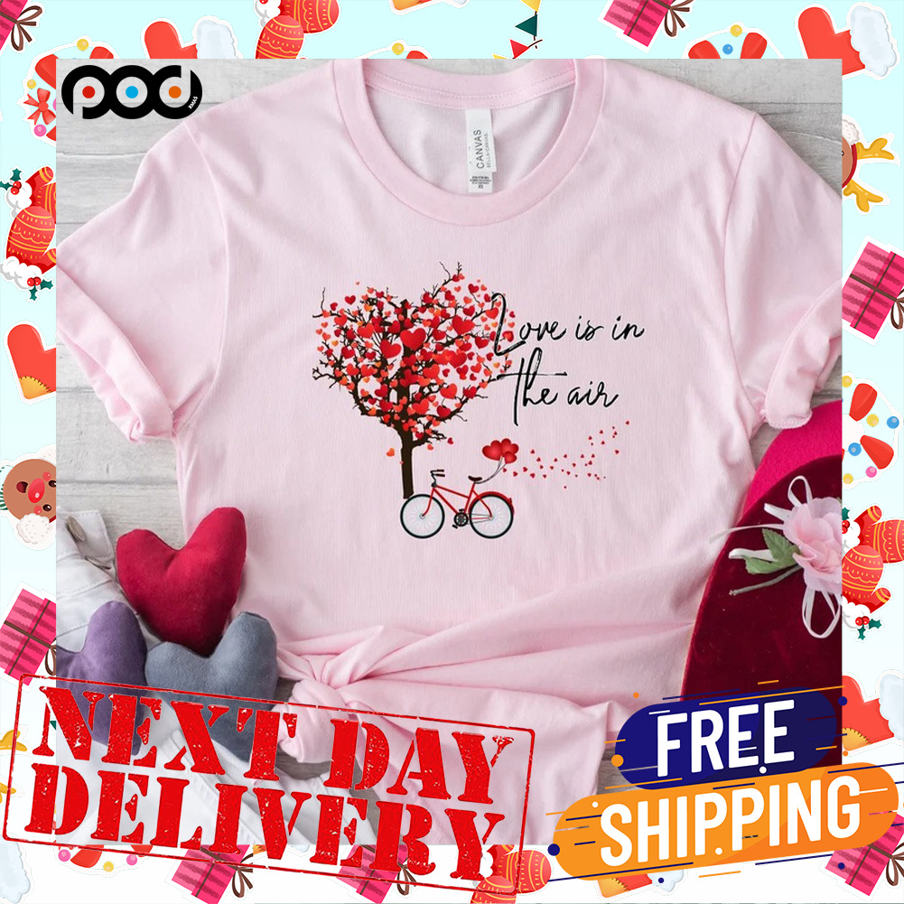 Love Is In The Air Heart Tree Valentine Day Shirt